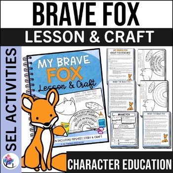 BRAVE FOX CRAFT - Cut & Paste School Counseling Activity - SEL Skills Lesson
