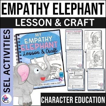 EMPATHY ELEPHANT CRAFT - Cut & Paste School Counseling Activity - SEL Skills