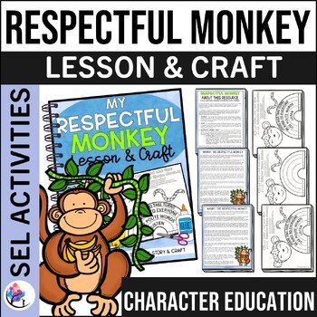 RESPECTFUL MONKEY CRAFT - Cut & Paste School Counseling Activity - SEL Lesson