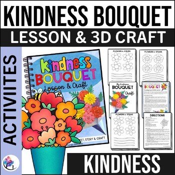 KINDNESS 3D BOUQUET CRAFT - Counseling Activity - RAK Week