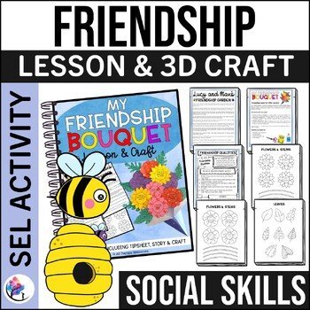 FRIENDSHIP ACTIVITIES & LESSON - 3D Flower Craft - Spring Counseling Activities