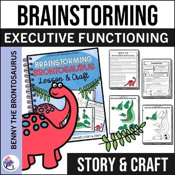 EXECUTIVE FUNCTIONING SKILLS CRAFT & LESSON - BRAINSTORMING BRONTOSAURUS
