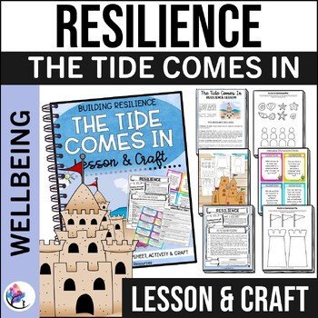 RESILIENCE LESSON & CRAFT - THE TIDE COMES IN - ELEMENTARY SCHOOL