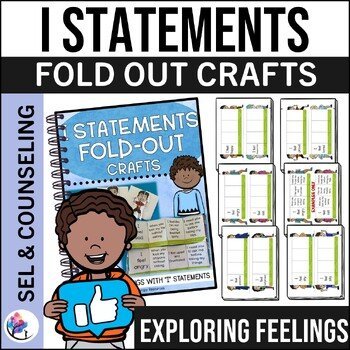 I STATEMENTS - Fold Out Crafts - Exploring Feelings with I Statements