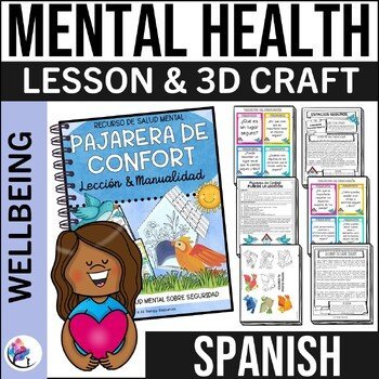 MENTAL HEALTH LESSON ABOUT SAFETY - Birdhouse of Comfort - SPANISH Counseling