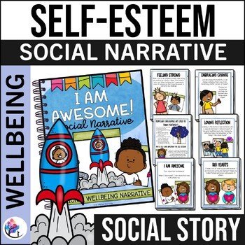 SELF-ESTEEM SOCIAL NARRATIVE STORY - I am Awesome - Emotional Wellbeing