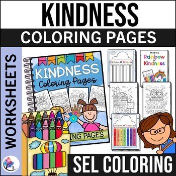 KINDNESS COLORING PAGES - Counseling Crafts Social Emotional Learning Activities