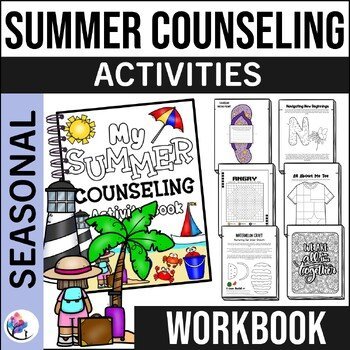 SUMMER COUNSELING ACTIVITY BOOK - Lessons, Crafts, Worksheets