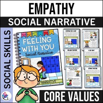EMPATHY SOCIAL NARRATIVE STORY - Core Values & Social Skills Story