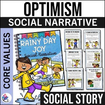 OPTIMISTIC SOCIAL NARRATIVE STORY - Core Values & Social Skills Story