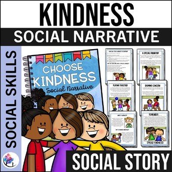 KINDNESS SOCIAL NARRATIVE STORY - Core Values & Social Skills Story