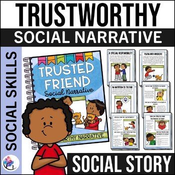 TRUSTWORTHY SOCIAL NARRATIVE STORY - Core Values Manners & Social Skills Story