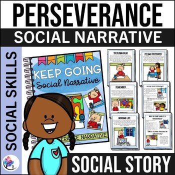 PERSERVERANCE SOCIAL NARRATIVE STORY - Core Values Manners & Social Skills Story