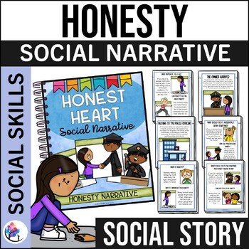 HONESTY SOCIAL NARRATIVE STORY - Core Values & Telling the Truth Story