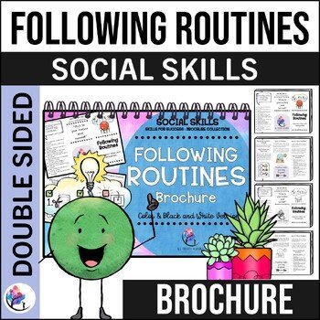 FOLLOWING ROUTINES BROCHURE I Social Skills, SPED, SEL