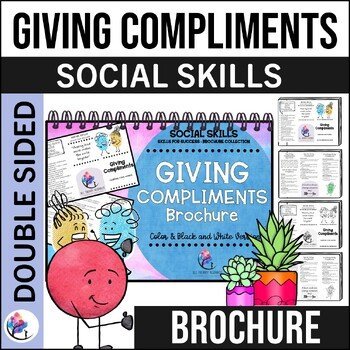 GIVING COMPLIMENTS BROCHURE I Social Skills, SEL & Executive Functioning
