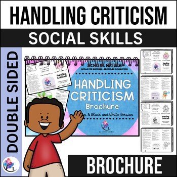 HANDLING CRITICISM BROCHURE I Social Skills, SEL & Executive Functioning