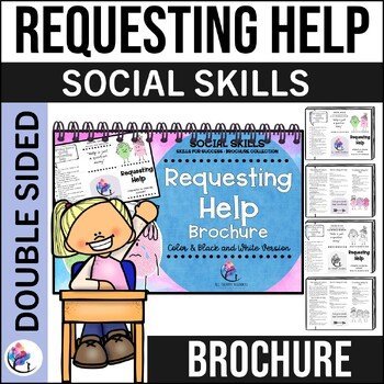 REQUESTING HELP BROCHURE I Social Skills, SEL & Executive Functioning