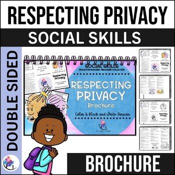 RESPECTING PRIVACY BROCHURE I Social Skills, SEL & Executive Functioning