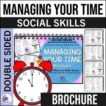 TIME MANAGEMENT BROCHURE I Social Skills, SEL & Executive Functioning