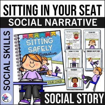 SITTING SAFELY SOCIAL NARRATIVE STORY - Classroom Management Story