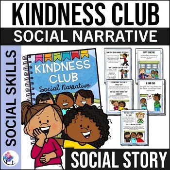 EMPATHY LESSON - KINDNESS CLUB Social Narrative - Positive Behavior, Kindness