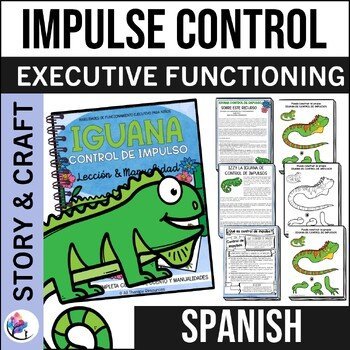 EXECUTIVE FUNCTIONING SKILLS CRAFT & LESSON -  IMPULSE CONTROL - SPANISH VERSION