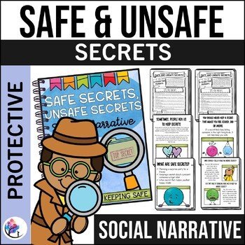 SAFE SECRETS & UNSAFE SECRETS - Keeping Safe Story & Lesson