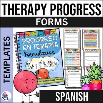 SPANISH - Therapy Progress Form - Parent Feedback - Counseling &Play Therapy
