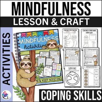 MINDFULNESS ACTIVITIES & CRAFT - Coping Skills Toolbox - School Counseling