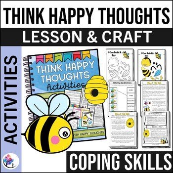 POSITIVE THINKING ACTIVITIES & CRAFT - Coping Skills Toolbox - School Counseling