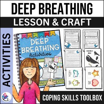 DEEP BREATHING ACTIVITIES & CRAFT - Coping Skills Toolbox - Play Therapy
