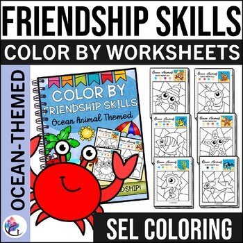 FRIENDSHIP SKILLS - Color by FRIENDSHIP SKILLS - Summer Counseling Activities