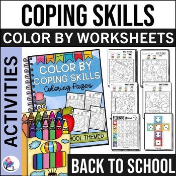 COLOR BY COPING SKILLS - Back to School Counseling Activities & Worksheets