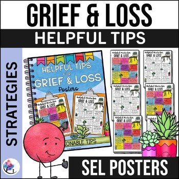 GRIEF & LOSS POSTERS - School Counseling Office Decor - Coping with Death