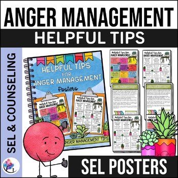 ANGER MANAGEMENT POSTERS - School Counseling Decor & Forms - Behavior Management