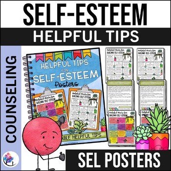 SELF-ESTEEM POSTERS - School Counseling Decor & Forms - Building Self-Esteem