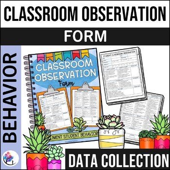 CLASSROOM OBSERVATION FORM - 504 | IEP Accommodations School Counseling Forms