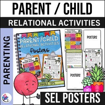 PARENT / CHILD RELATIONAL POSTERS -  Attachment & Parenting - Trauma-Informed