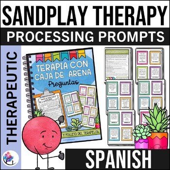 SANDPLAY THERAPY PROMPTS - Play Therapy and Counseling Prompts - SPANISH VERSION