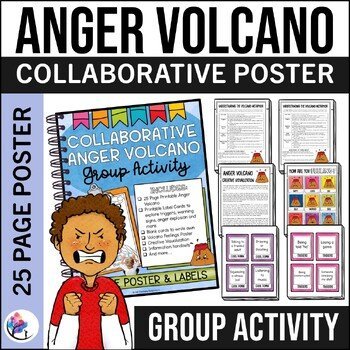 ANGER VOLCANO Collaborative Group Counseling Activity - 25 Pg Poster