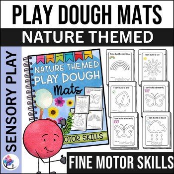 FINE MOTOR SKILLS - Nature Themed Play Dough Mats