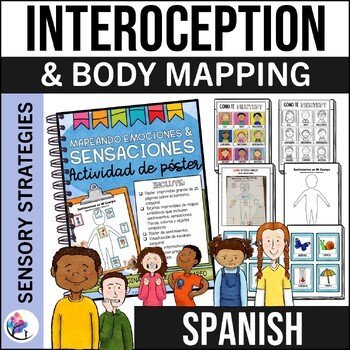 BODY MAPPING & INTEROCEPTION - 25 Pg Poster - Feelings in My Body - SPANISH