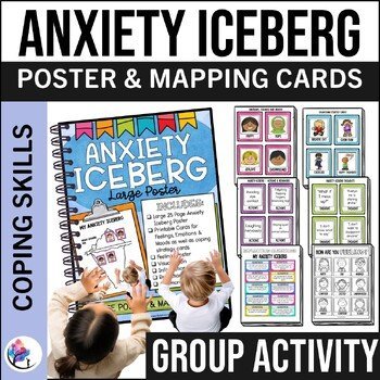 MY ANXIETY ICEBERG - Anxiety Worksheets - 25Pg Group Counseling Activities