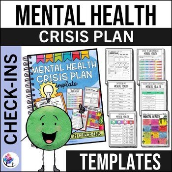 MENTAL HEALTH ACTIVITIES - Mental Health Check In & Mental Health Crisis Plan
