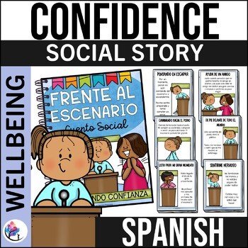 CONFIDENCE SOCIAL NARRATIVE STORY - Values & Character Education Story - SPANISH