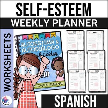 SELF-ESTEEM & SELF-TALK PLANNER and Activities - Growth Mindset - SPANISH