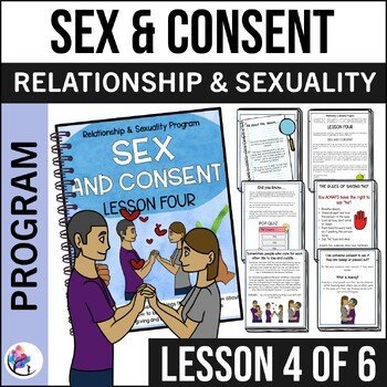 Relationship and Sexuality - Lesson 4 of 6 - Sex and Consent - Relationships