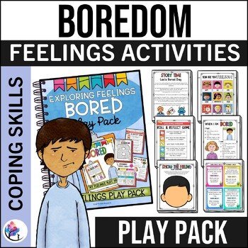 BOREDOM FEELINGS PLAY PACK - Emotional Regulation & Feelings Chart Check In