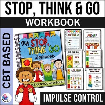 STOP THINK GO ACT Impulse Control Self Control Worksheets THINKSHEET SEL